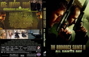 The Boondock Saints II - All Saints Day - เดอะบุนด็อก เซนต์ คู่นักบุญกระสุนโลกันต์ (2009)